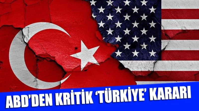ABD Kongresi'nden Türkiye kararı