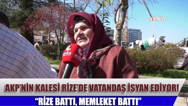AKP'nin kalesi Rize'de vatandaş Erdoğan'a tepki gösterdi