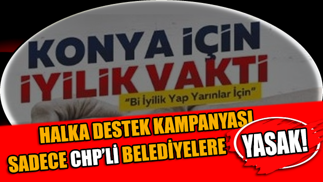 CHP’li belediyeleri suçluyorlardı AKP’li belediye de yardım toplamış