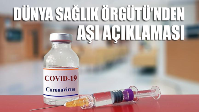 DSÖ'den aşı açıklaması: ‘Corona virüse karşı 20 aşı geliştirildi’