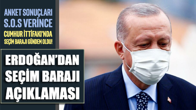 Erdoğan’dan seçim barajı açıklaması