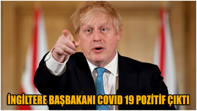 İngiltere Başbakanı’nda 'COVID 19' pozitif çıktı