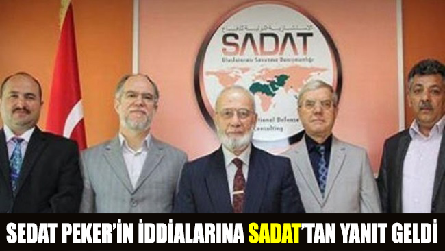 Sedat Peker'in iddialarına SADAT’tan yanıt geldi