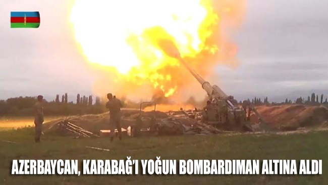 Uluslararası ajanslar duyurdu: Azerbaycan, Karabağ’ı yoğun bombardıman altına aldı