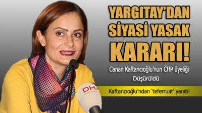 Canan Kaftancıoğlu'nun CHP üyeliği düşürüldü