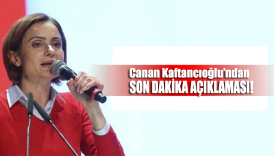 CHP’li Canan Kaftancıoğlu İstanbul’daki son durumu açıkladı!