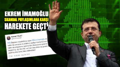 Ekrem İmamoğlu skandal paylaşımlara karşı harekete geçti
