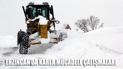 Erzincan’da karla mücadele çalışmaları