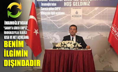 İmamoğlu’ndan “Saray’a giden CHP’li” iddiasıyla ilgili kısa ve net açıklama