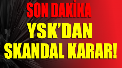 İstanbul seçim sonuçları iptal edildi! YSK’dan SKANDAL karar…