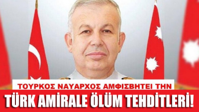 Türk amirale ölüm tehditleri!